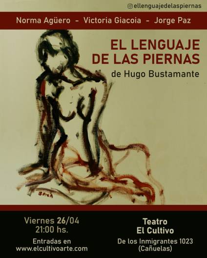 Teatro: llega a Cañuelas “El Lenguaje de las piernas”